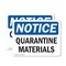 Signmission Quarantine Materials, 5 in W x Rectangle, Vinyl Decal OS-2PACK-NS-D-35-L-17938 - alternate 1